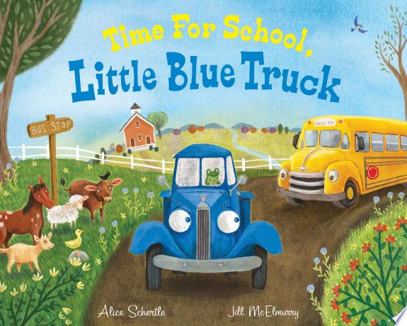 Time for School, Little Blue Truck cover
