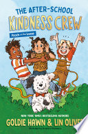 The After-School Kindness Crew: Pooch on the Loose #1 cover
