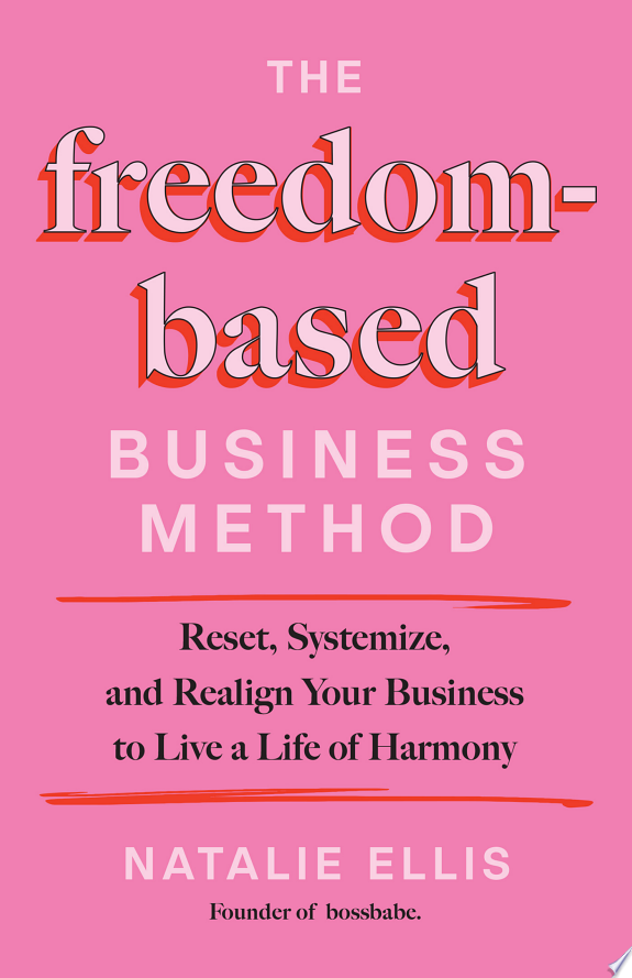 The Freedom-Based Business Method cover