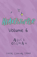 Heartstopper: Volume Six cover