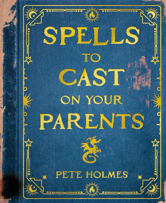 Spells to Cast on Your Parents cover