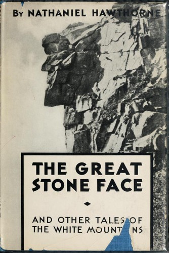The Great Stone Face and Other Tales of the White Mountains cover