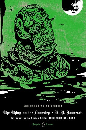 The Thing on the Doorstep and Other Weird Stories cover