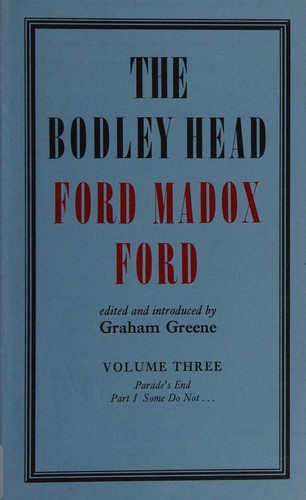 The Bodley Head Ford Madox Ford (His The Bodley Head Ford Maddox Ford ; v. 5) cover