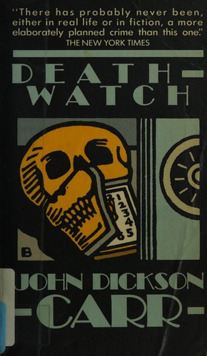 Death-Watch (A Dr. Gideon Fell Mystery) cover