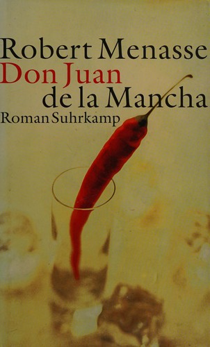 Don Juan de la Mancha, oder, Die Erziehung der Lust cover