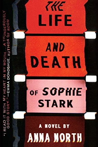 The life and death of Sophie Stark cover