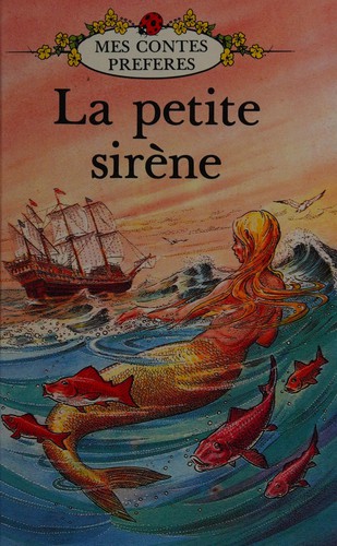 La Petite Sirene (French Well Loved Tales) cover