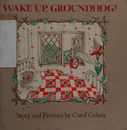 Wake up, groundhog! cover