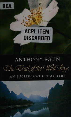 The trail of the wild rose cover