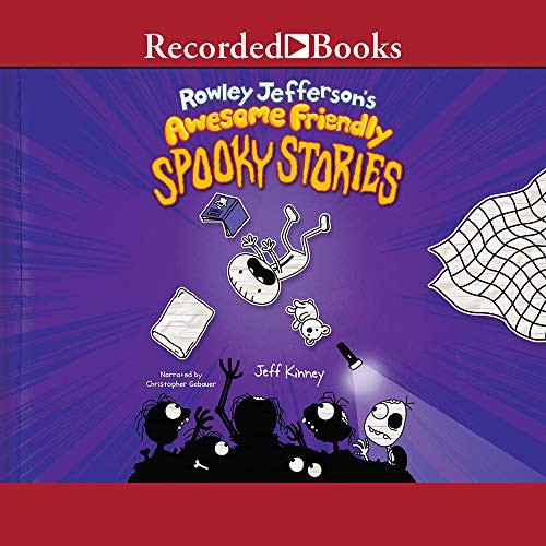 Rowley Jefferson's Awesome Friendly Spooky Stories cover