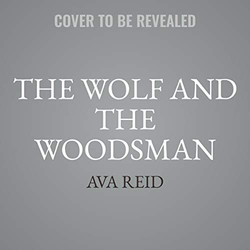 The Wolf and the Woodsman cover