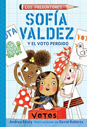 Sofia Valdez and the Vanishing Vote cover