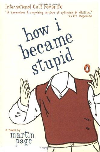 How I became stupid cover