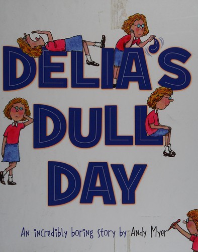 Delia's dull day cover