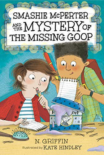 Smashie McPerter and the Mystery of the Missing Goop cover