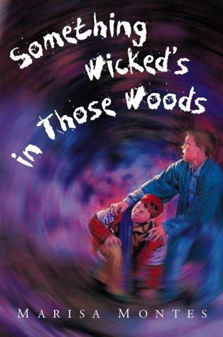Something wicked's in those woods cover