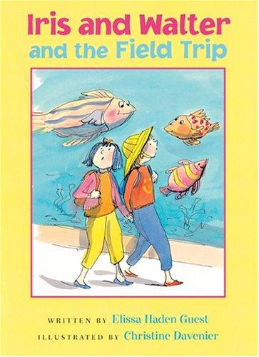 Iris and Walter and the field trip cover