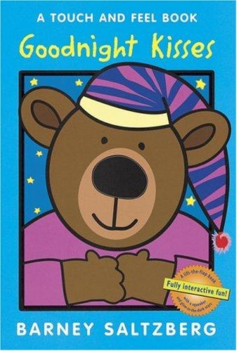 Goodnight Kisses (A Touch and Feel Book) cover