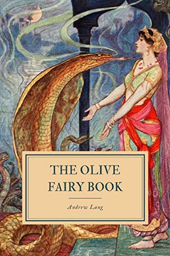 The Olive Fairy Book (Complete & Unabridged) cover
