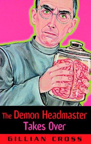 The Demon Headmaster Takes over (Demon Headmaster Adventure) cover