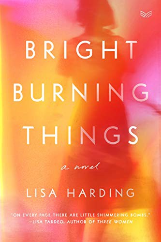 Bright Burning Things cover