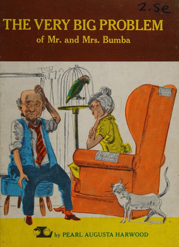 The very big problem of Mr. and Mrs. Bumba cover