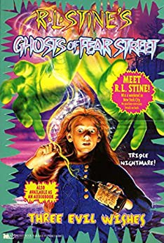 Ghosts of Fear Street - Three Evil Wishes cover