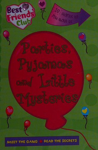 Parties, pyjamas and little mysteries cover