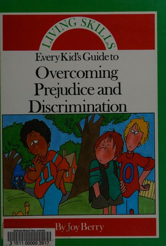 Every kid's guide to overcoming prejudice and discrimination cover