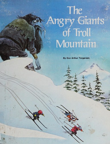 The angry giants of Troll Mountain cover