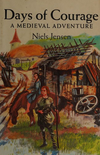 Days of courage: a medieval adventure cover
