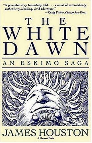 White Dawn: An Eskimo Sage cover