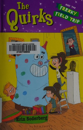 Quirks and the Freaky Field Trip cover
