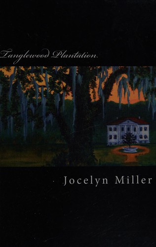 Tanglewood Plantation cover