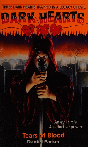 Tears of Blood (Dark Hearts, No 2) cover
