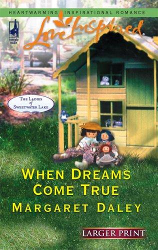 When Dreams Come True (The Ladies of Sweetwater Lake #4) cover