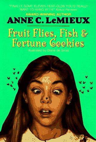 Fruit Flies, Fish & Fortune Cookies cover