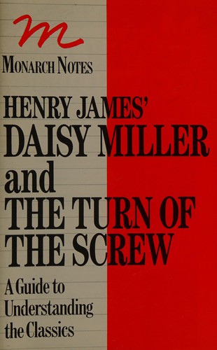 Henry James' Daisy Miller and the Turn of the Screw cover