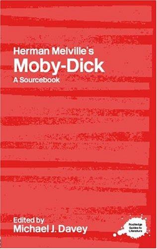 A Routledge literary sourcebook on Herman Melville's Moby-Dick cover