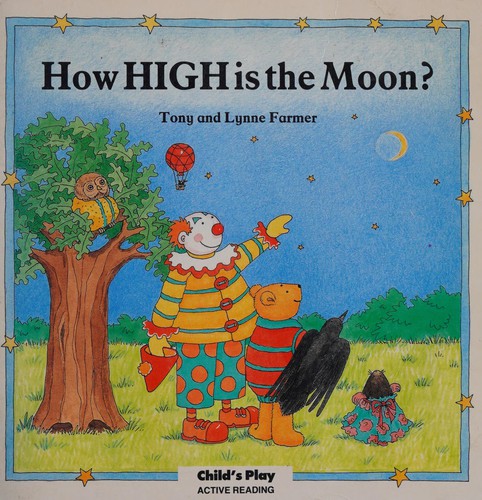 How High Is the Moon? (Early Reading - Active Reading Series) cover