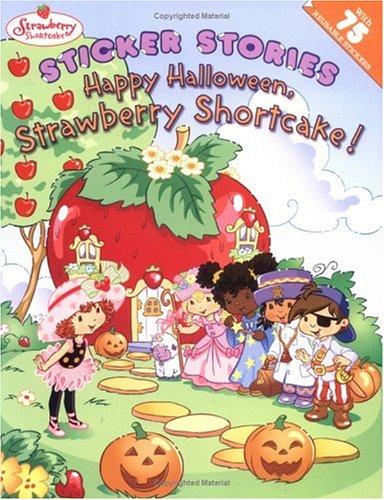 Happy Halloween, Strawberry Shortcake! (Strawberry Shortcake) cover