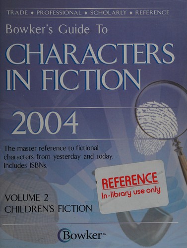 Bowker's Guide to Characters in Fiction 2004 cover