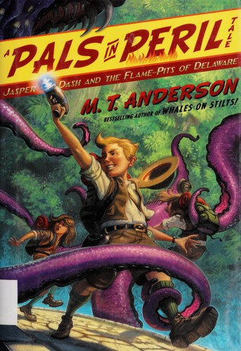 Jasper Dash and the Flame-Pits of Delaware cover