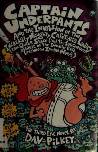 Captain Underpants and the Invasion of the Incredibly Naughty Cafeteria Ladies from Outer Space cover