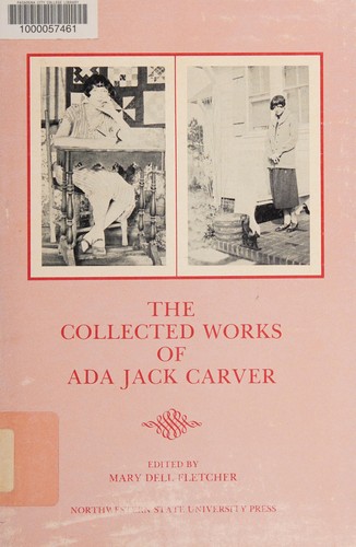 The collected works of Ada Jack Carver cover