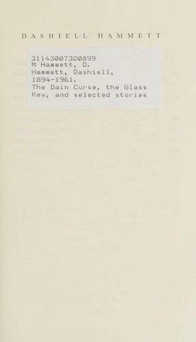 The Dain Curse, the Glass Key, and Selected Stories cover