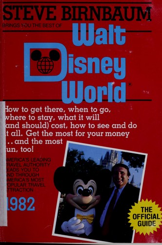 Steve Birnbaum brings you the best of Walt Disney World cover