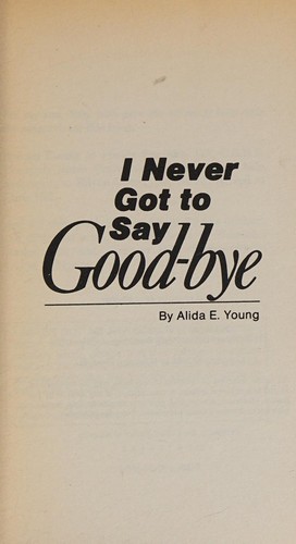 I never got to say good-bye cover
