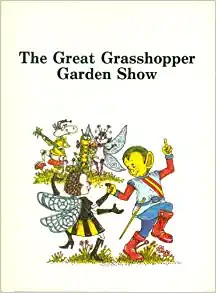 The great grasshopper garden show cover